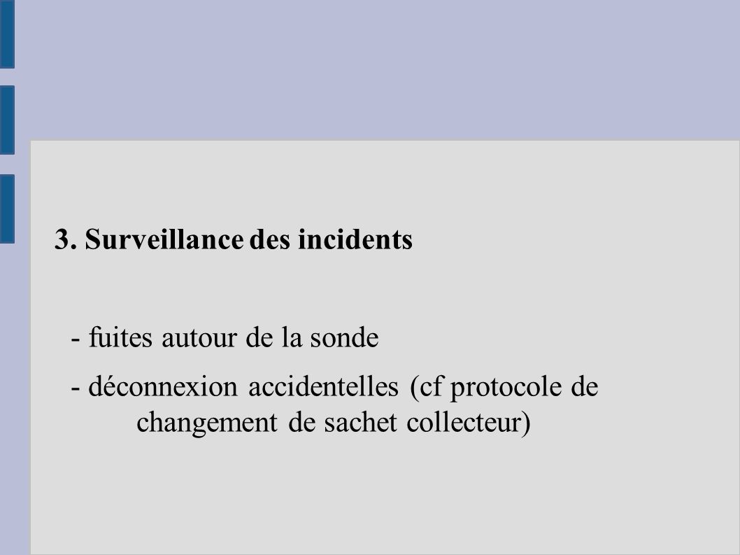3. Surveillance des incidents