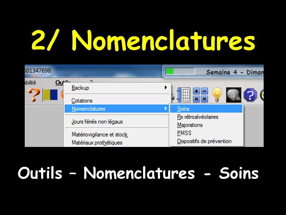 2/ Nomenclatures Outils – Nomenclatures - Soins