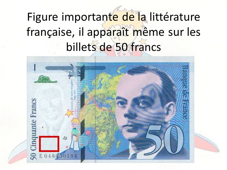 Figure importante de la littérature française, il apparaît même sur les billets de 50 francs