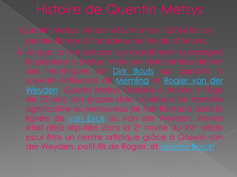 Histoire de Quentin Metsys