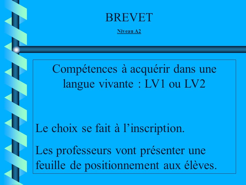 Compétences à acquérir dans une langue vivante : LV1 ou LV2