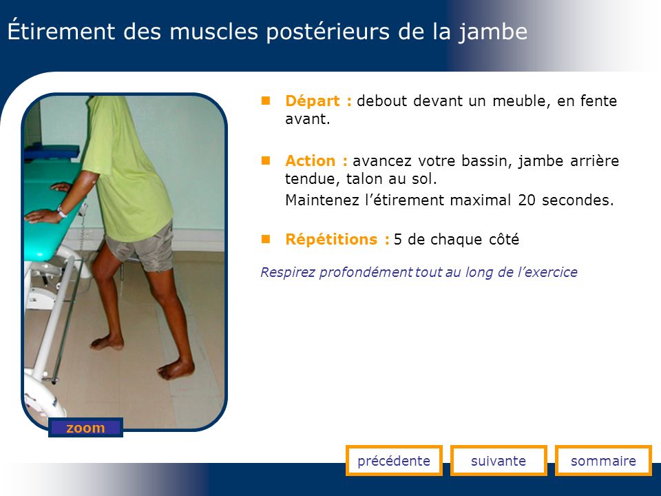 Étirement des muscles postérieurs de la jambe