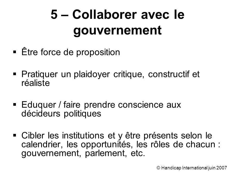 5 – Collaborer avec le gouvernement