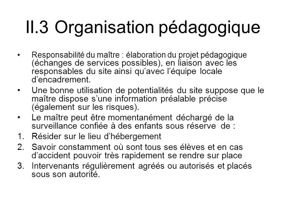 II.3 Organisation pédagogique