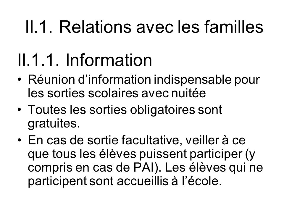 II.1. Relations avec les familles