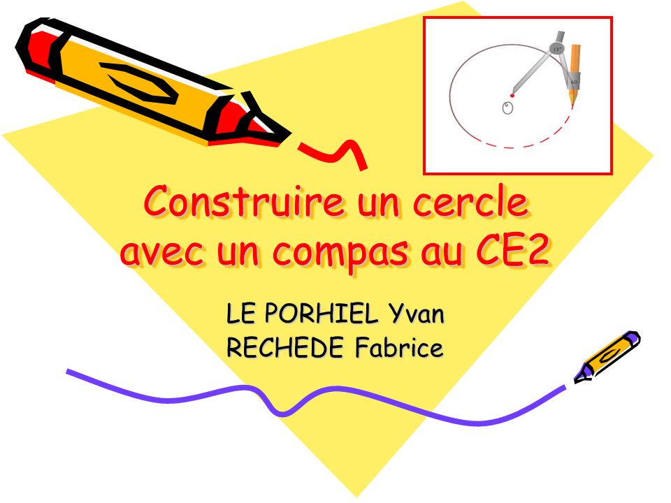 Construire un cercle avec un compas au CE2