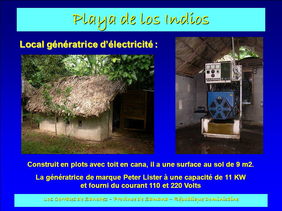 Local génératrice d’électricité :