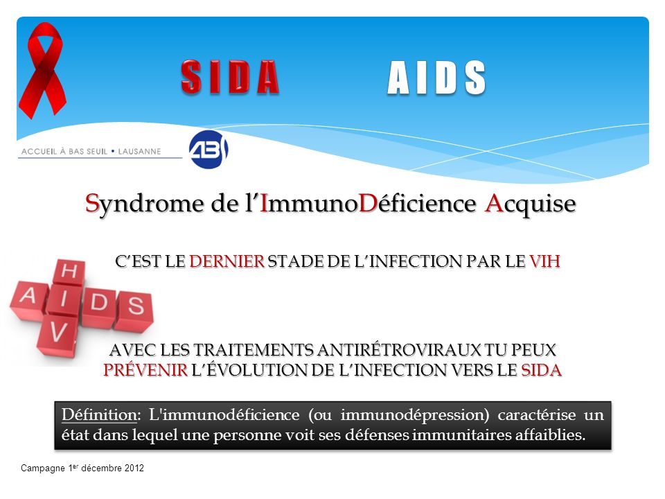 C’EST LE DERNIER STADE DE L’INFECTION PAR LE VIH