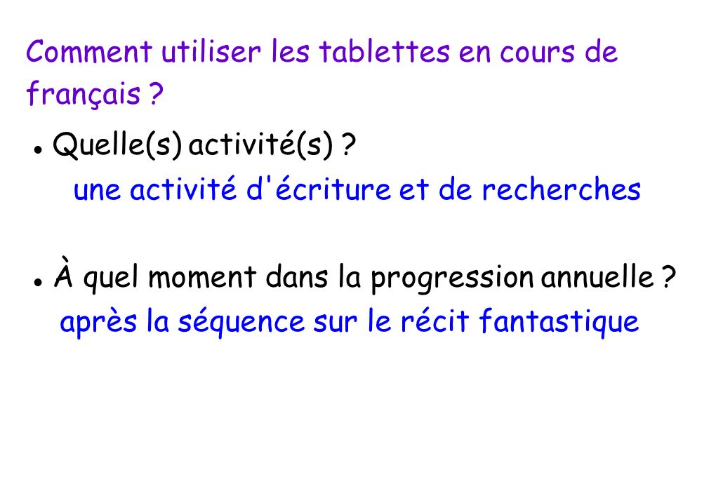 Comment utiliser les tablettes en cours de français