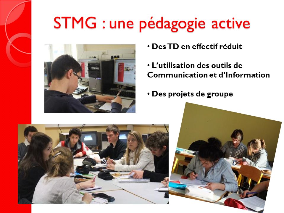 STMG : une pédagogie active