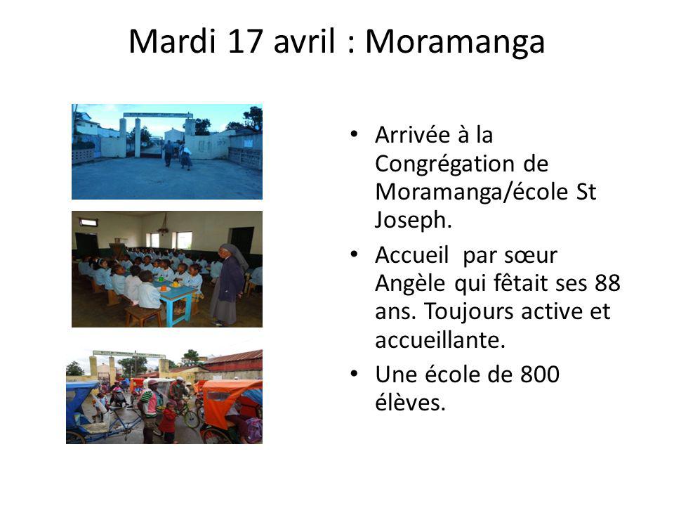 Mardi 17 avril : Moramanga