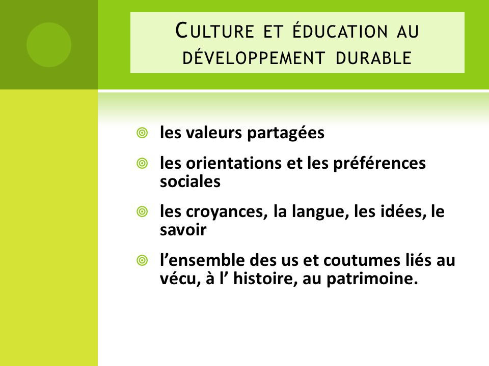 Culture et éducation au développement durable