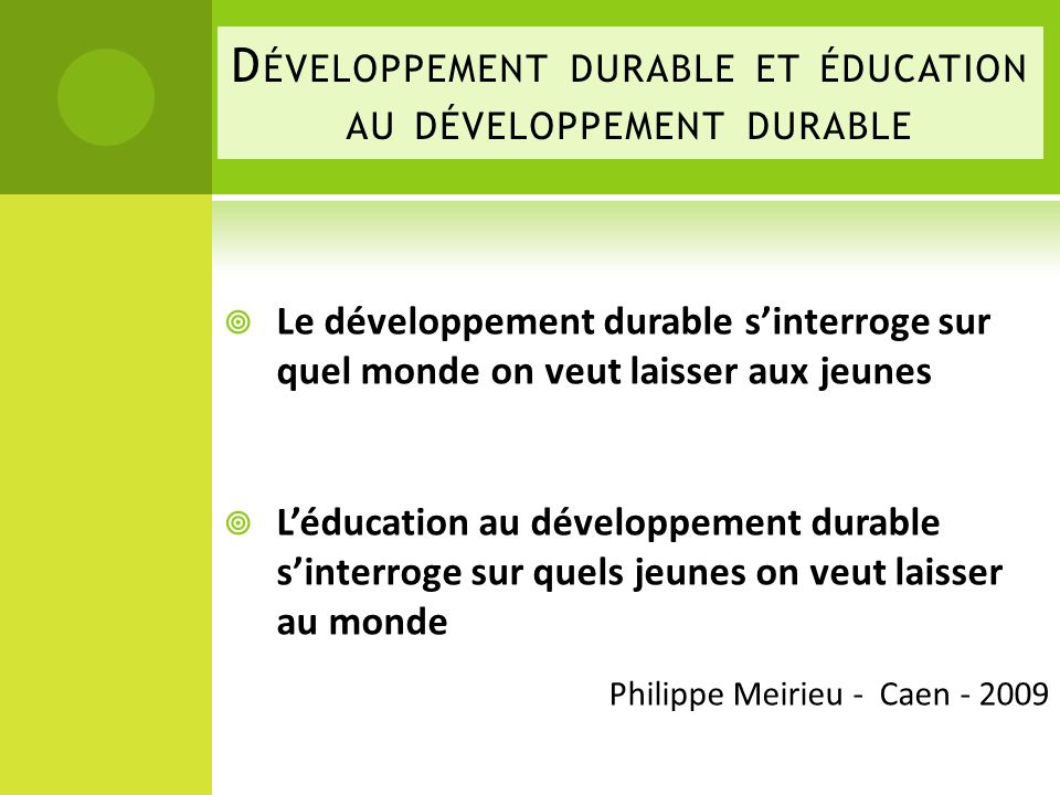 Développement durable et éducation au développement durable