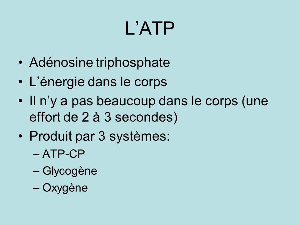 L’ATP Adénosine triphosphate L’énergie dans le corps