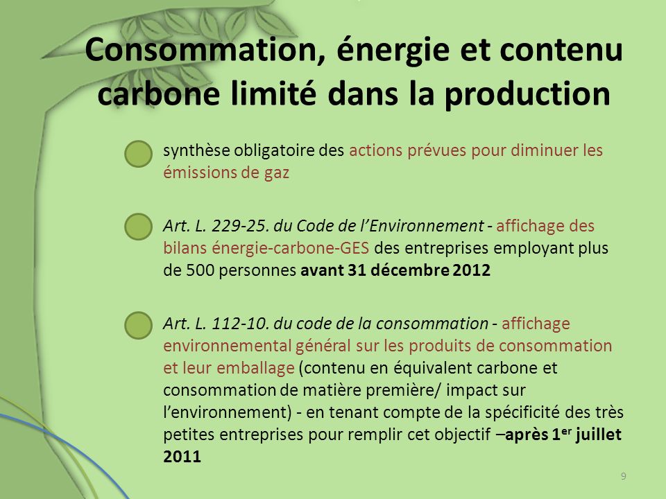 Consommation, énergie et contenu carbone limité dans la production