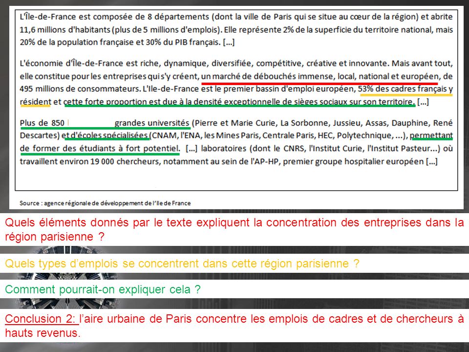 Quels éléments donnés par le texte expliquent la concentration des entreprises dans la région parisienne