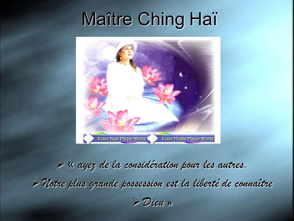 Maître Ching Haï « ayez de la considération pour les autres.