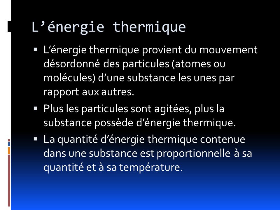 L’énergie thermique
