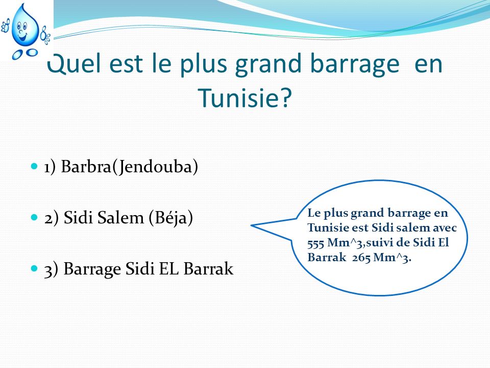 Quel est le plus grand barrage en Tunisie