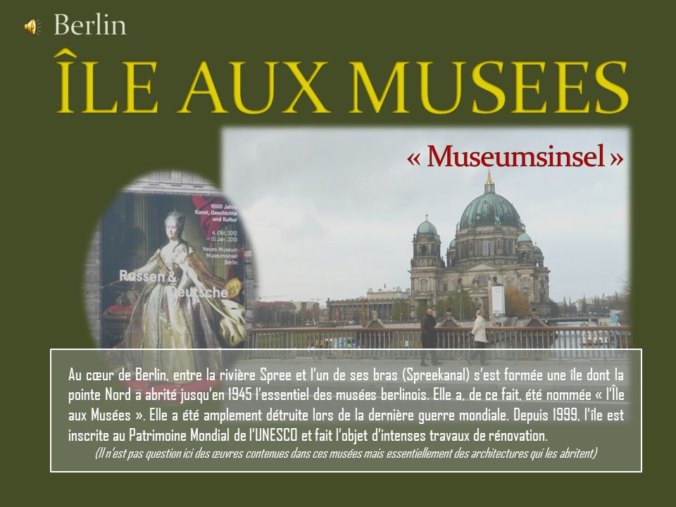 Berlin ÎLE AUX MUSEES « Museumsinsel »