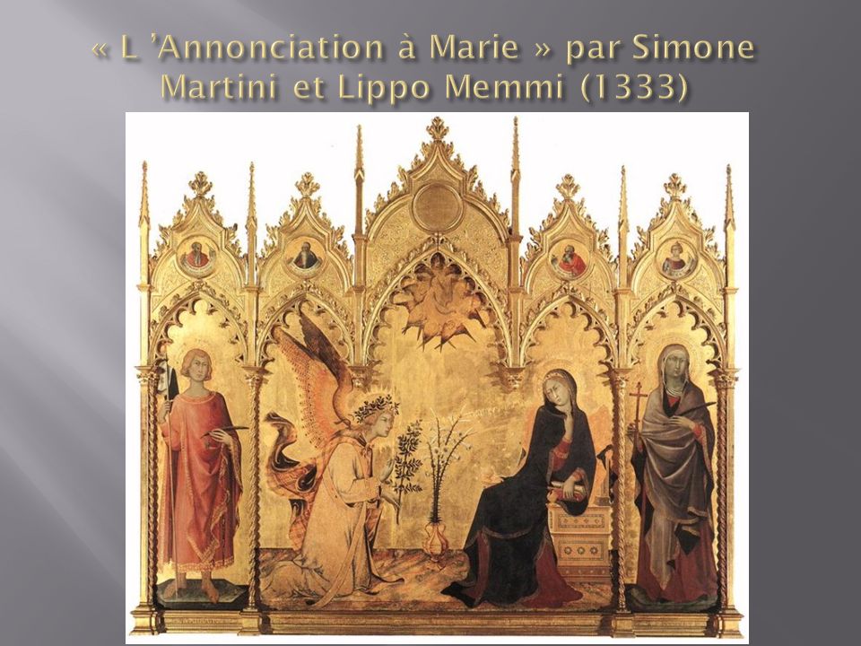 « L ’Annonciation à Marie » par Simone Martini et Lippo Memmi (1333)