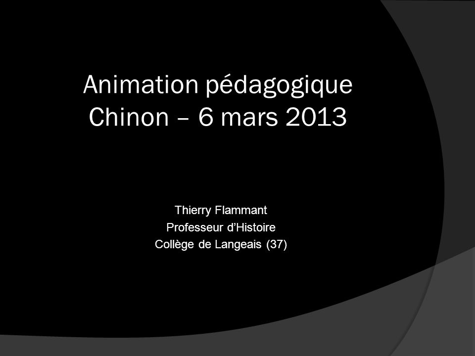 Animation pédagogique Chinon – 6 mars 2013