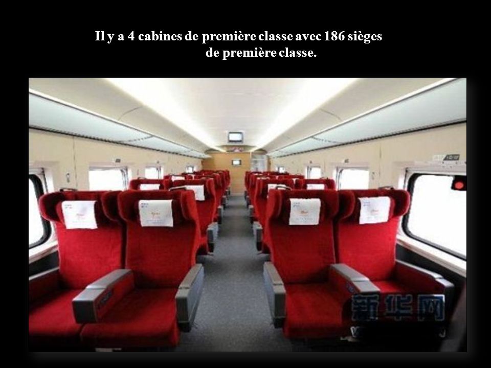 Il y a 4 cabines de première classe avec 186 sièges de première classe.