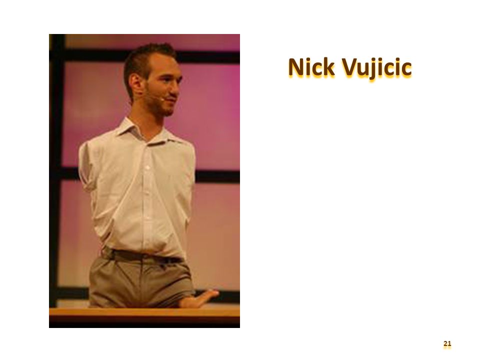 Nick Vujicic