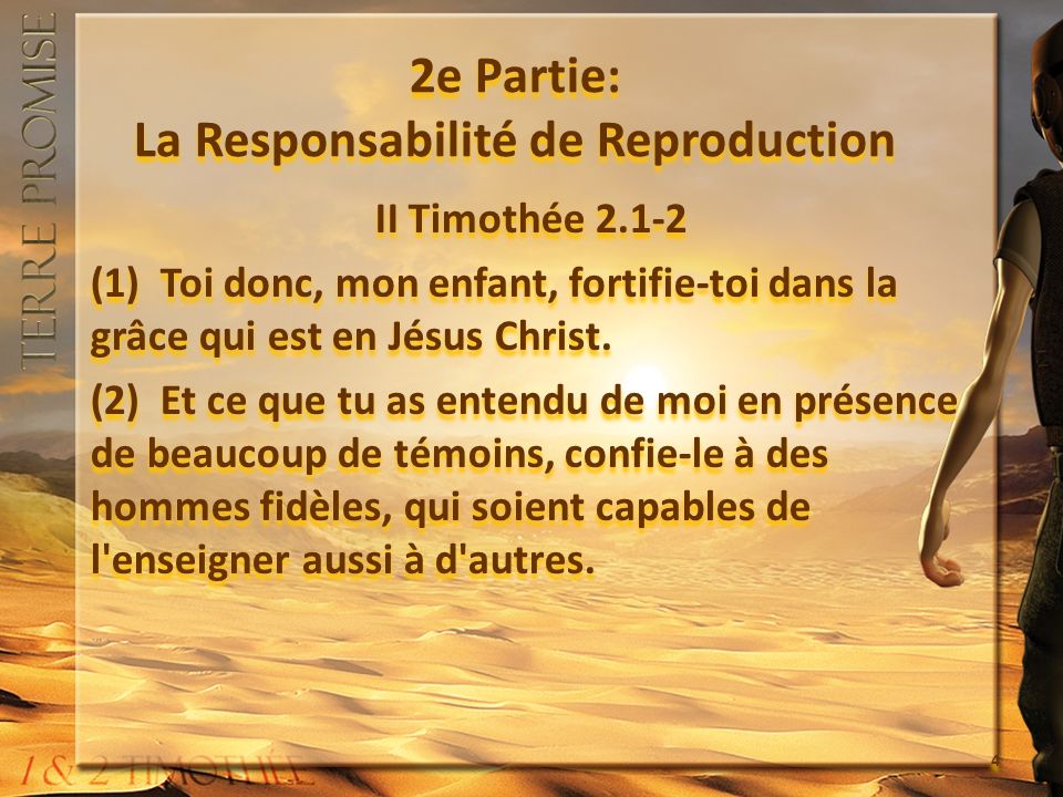2e Partie: La Responsabilité de Reproduction