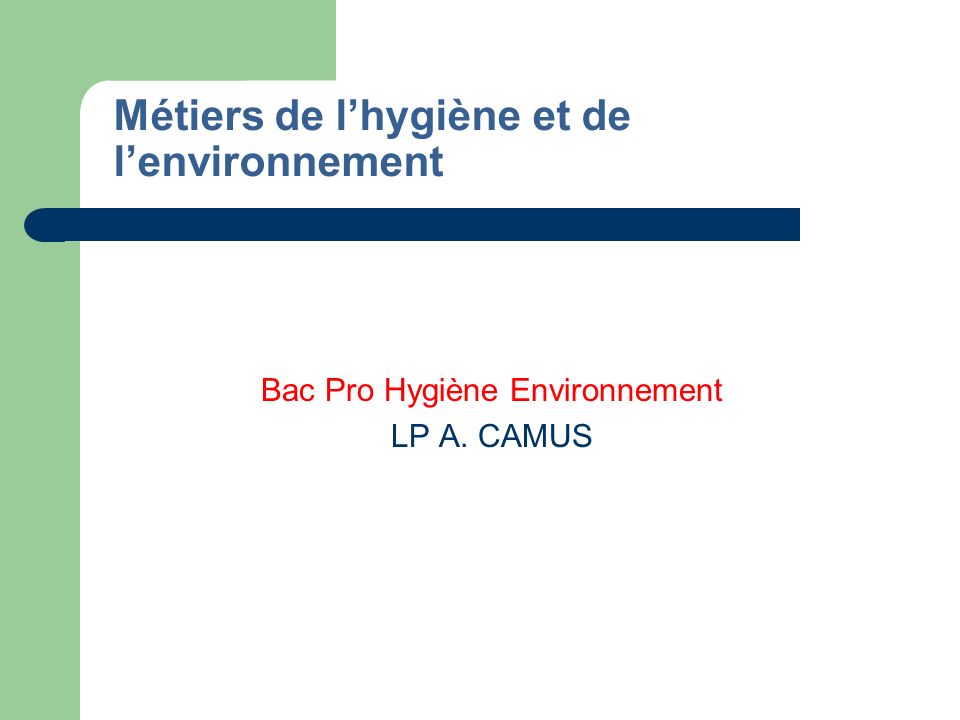 Métiers de l’hygiène et de l’environnement