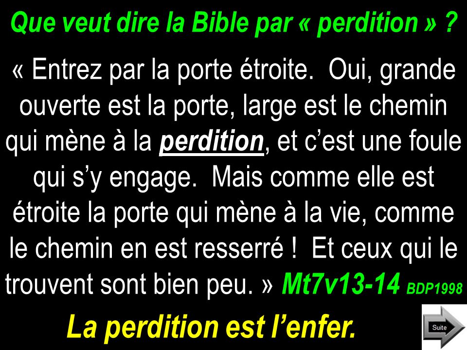 Que veut dire la Bible par « perdition »