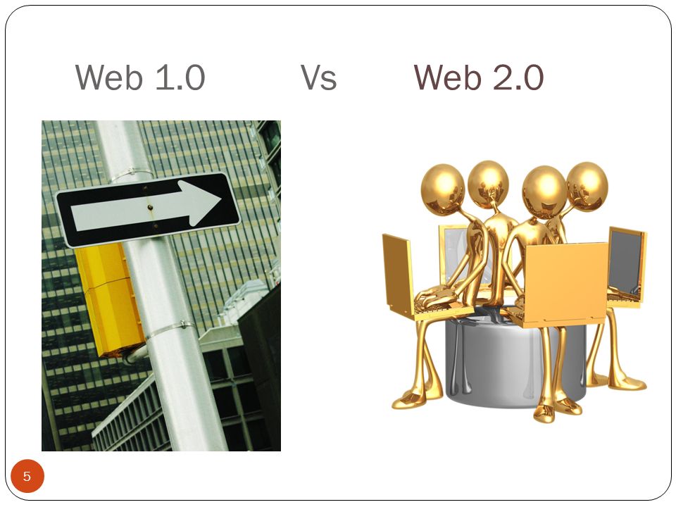 Web 1.0 Vs Web 2.0