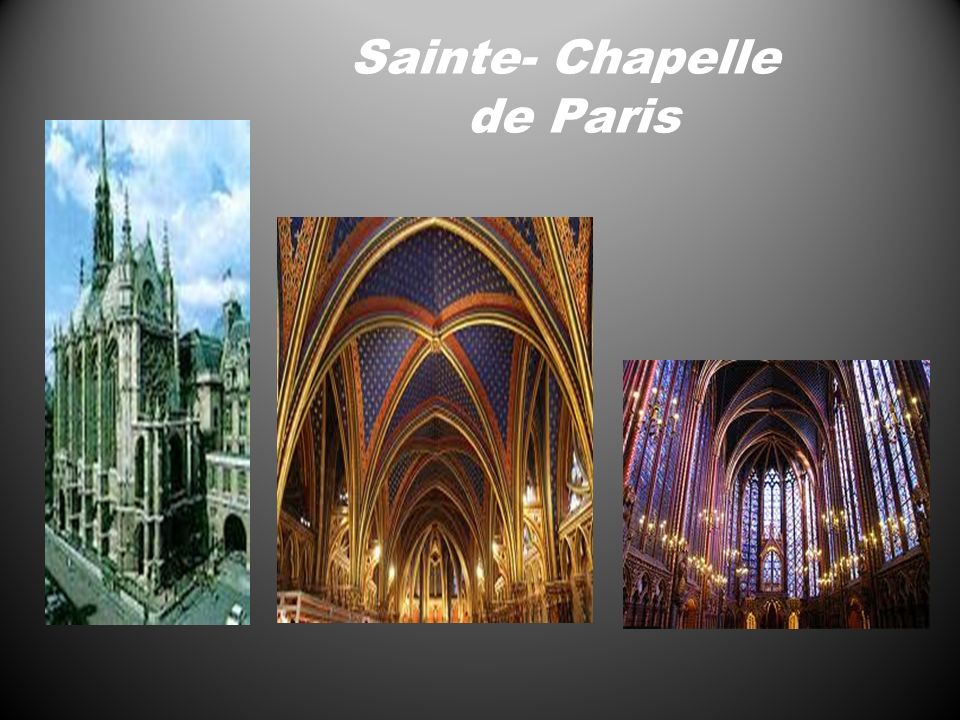 Sainte- Chapelle de Paris