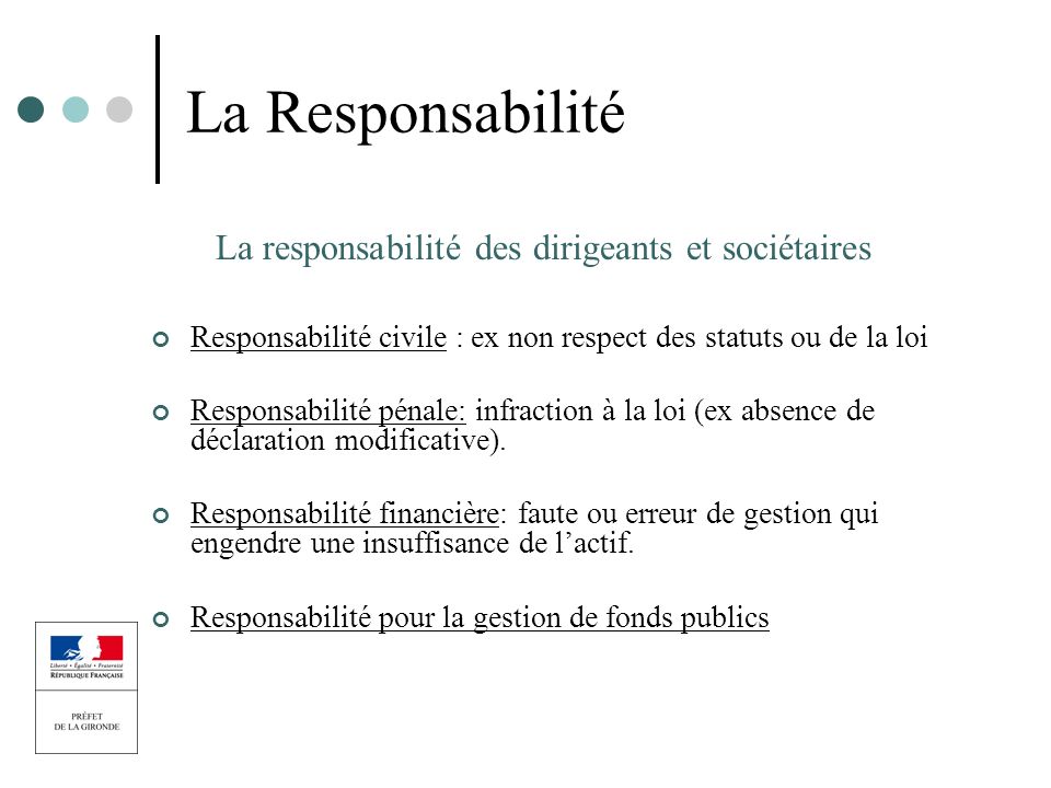 La responsabilité des dirigeants et sociétaires