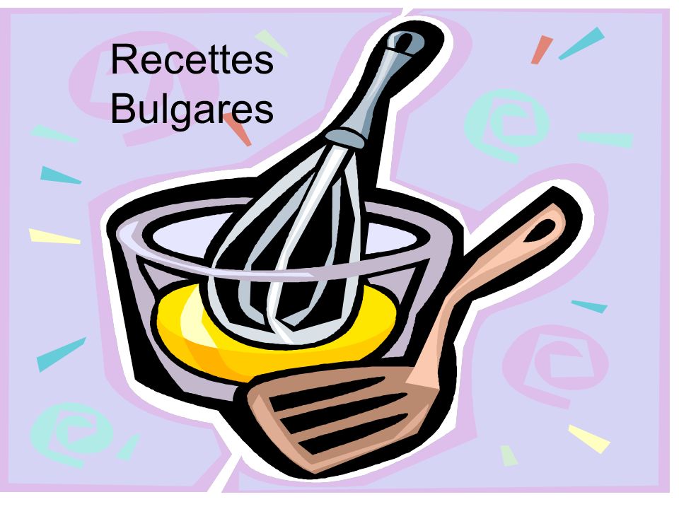 Recettes Bulgares