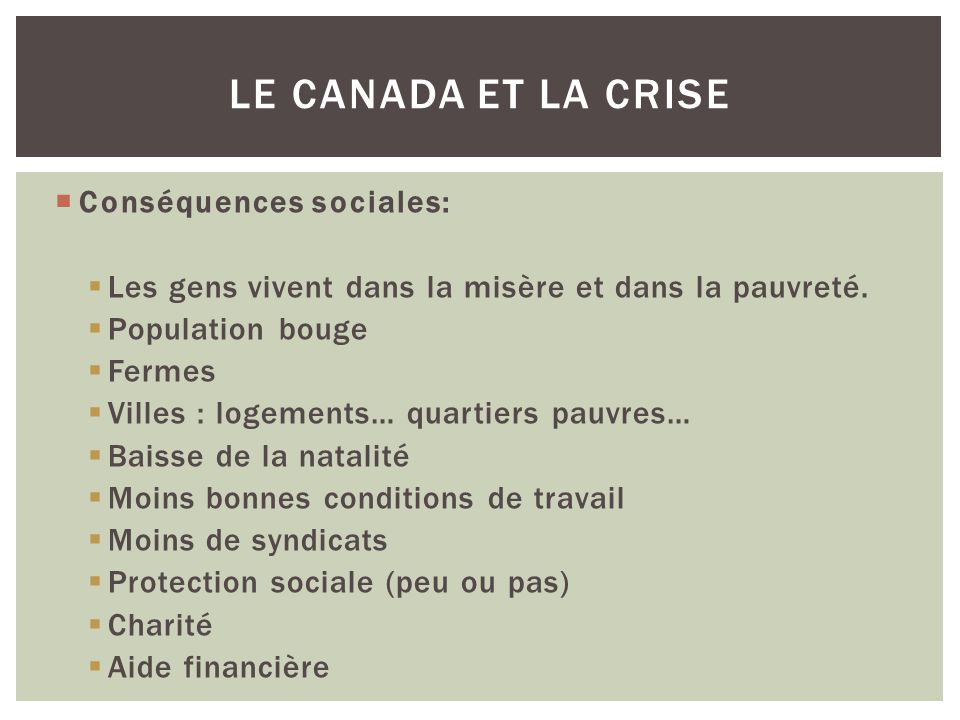 Le Canada et la crise Conséquences sociales: