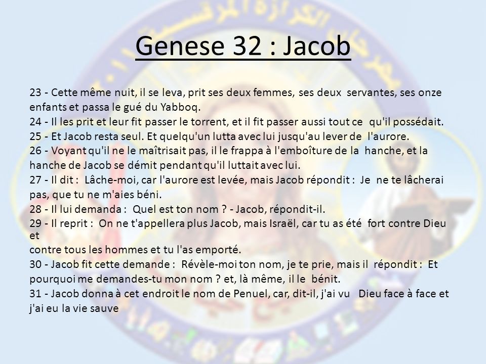 Genese 32 : Jacob