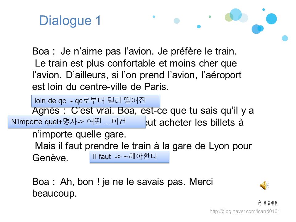 Dialogue 1 Boa : Je n’aime pas l’avion. Je préfère le train.