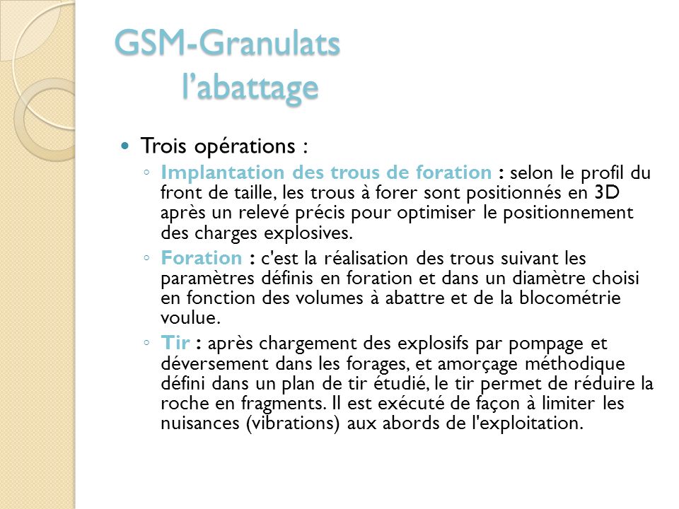 GSM-Granulats l’abattage