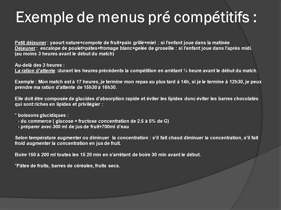 Exemple de menus pré compétitifs :