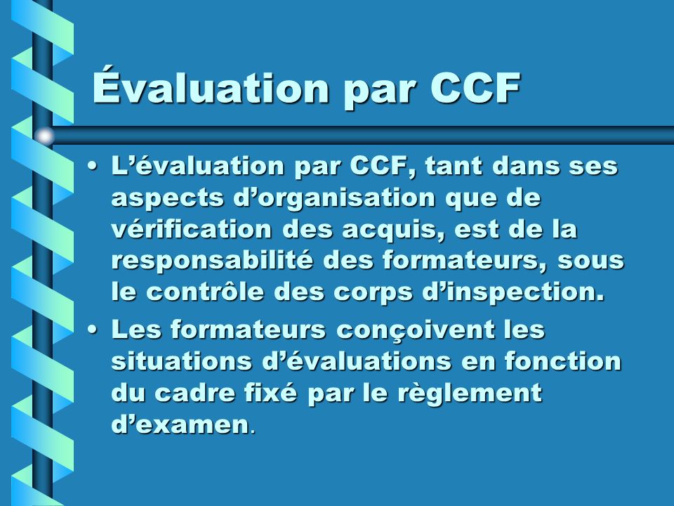 Évaluation par CCF
