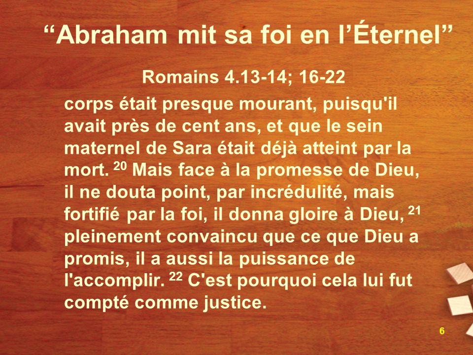 Abraham mit sa foi en l’Éternel