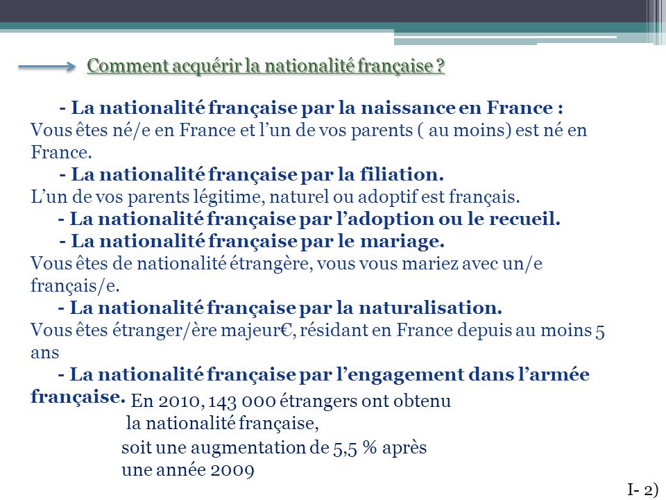 Comment acquérir la nationalité française