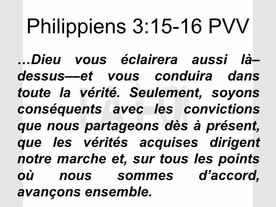 Philippiens 3:15-16 PVV