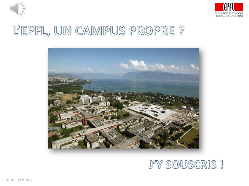 L’EPFL, UN CAMPUS PROPRE