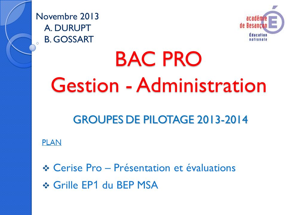 BAC PRO Gestion - Administration GROUPES DE PILOTAGE
