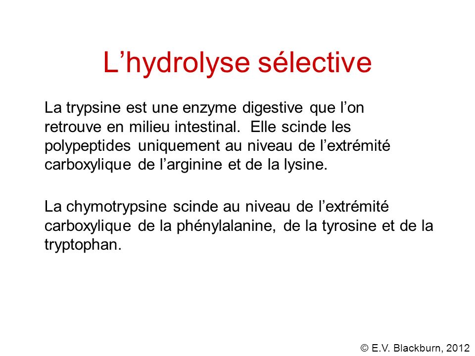 L’hydrolyse sélective