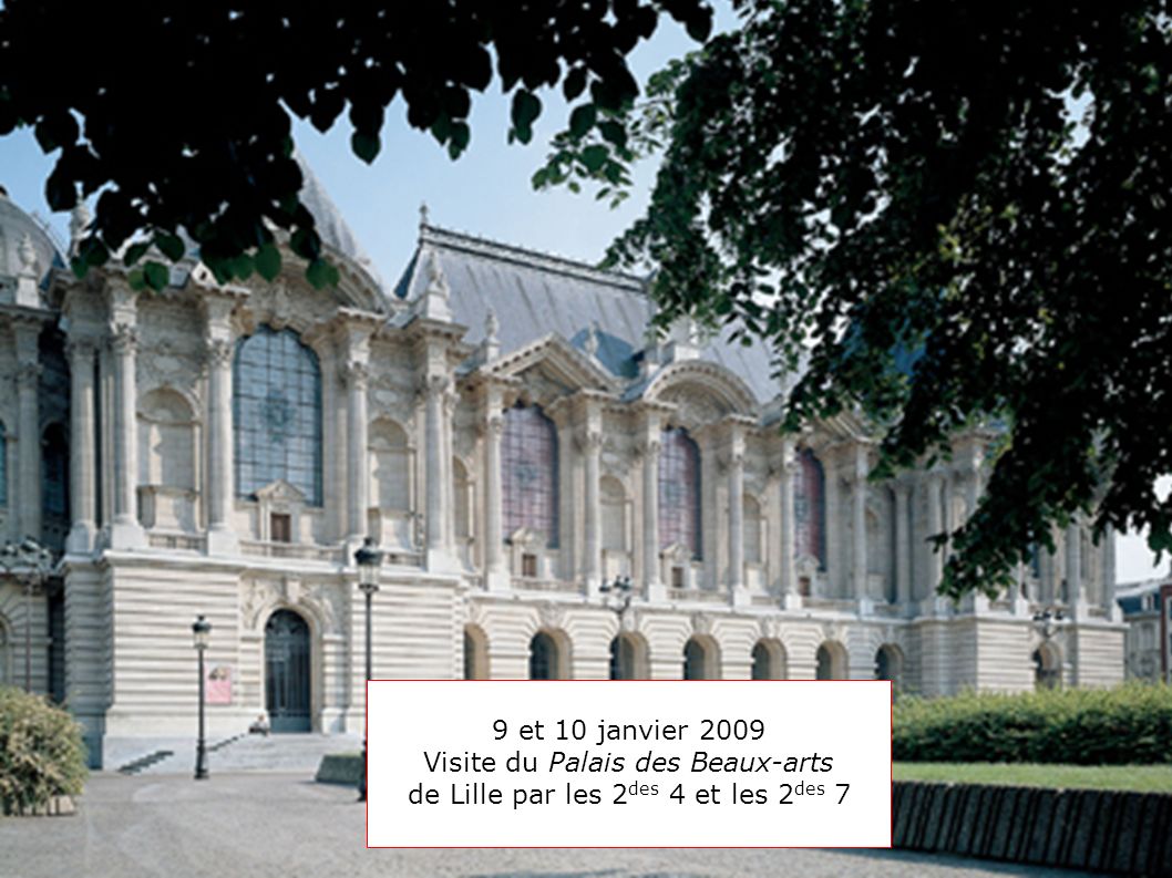 Visite du Palais des Beaux-arts de Lille par les 2des 4 et les 2des 7