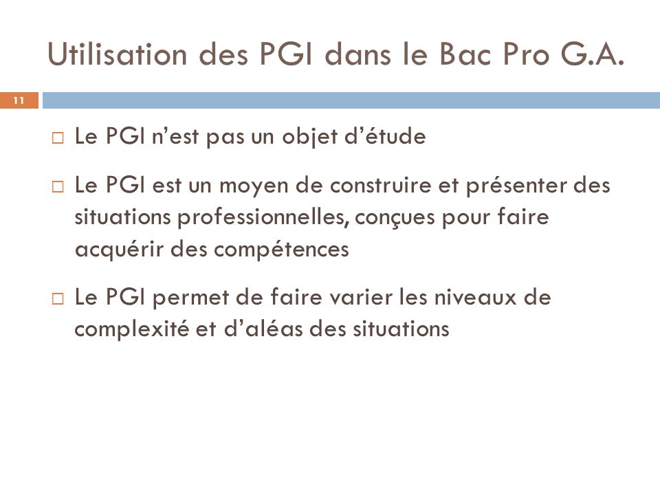 Utilisation des PGI dans le Bac Pro G.A.