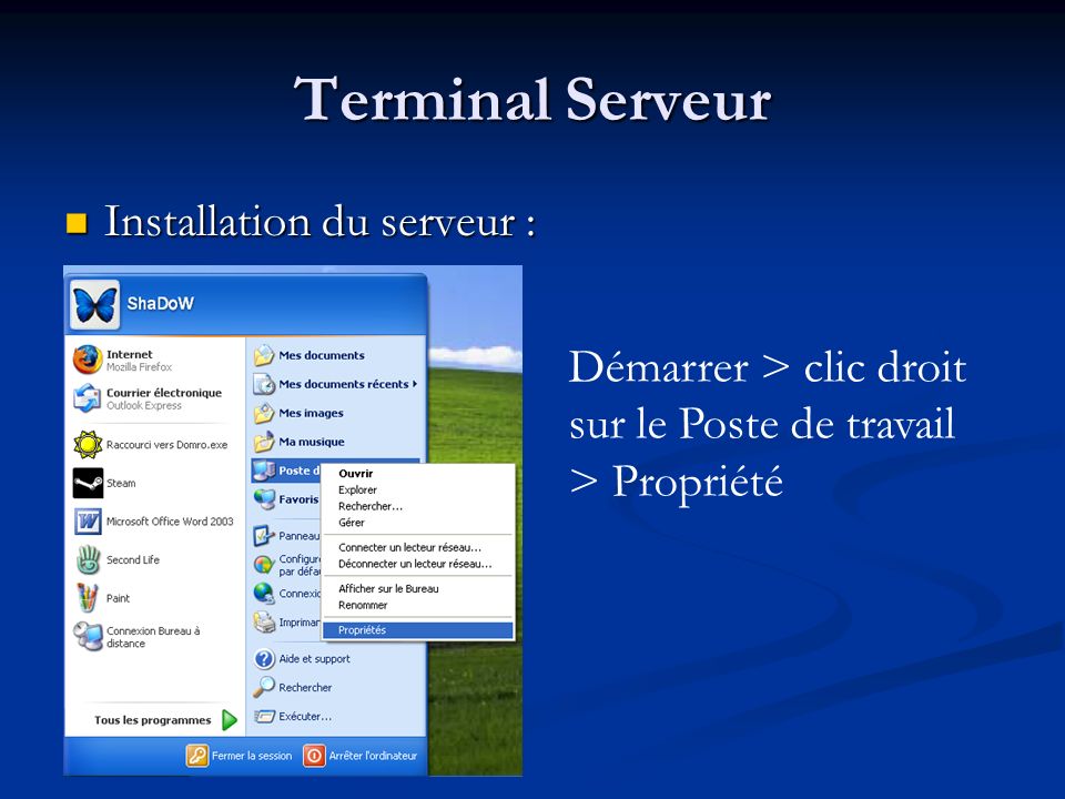 Terminal Serveur Installation du serveur :